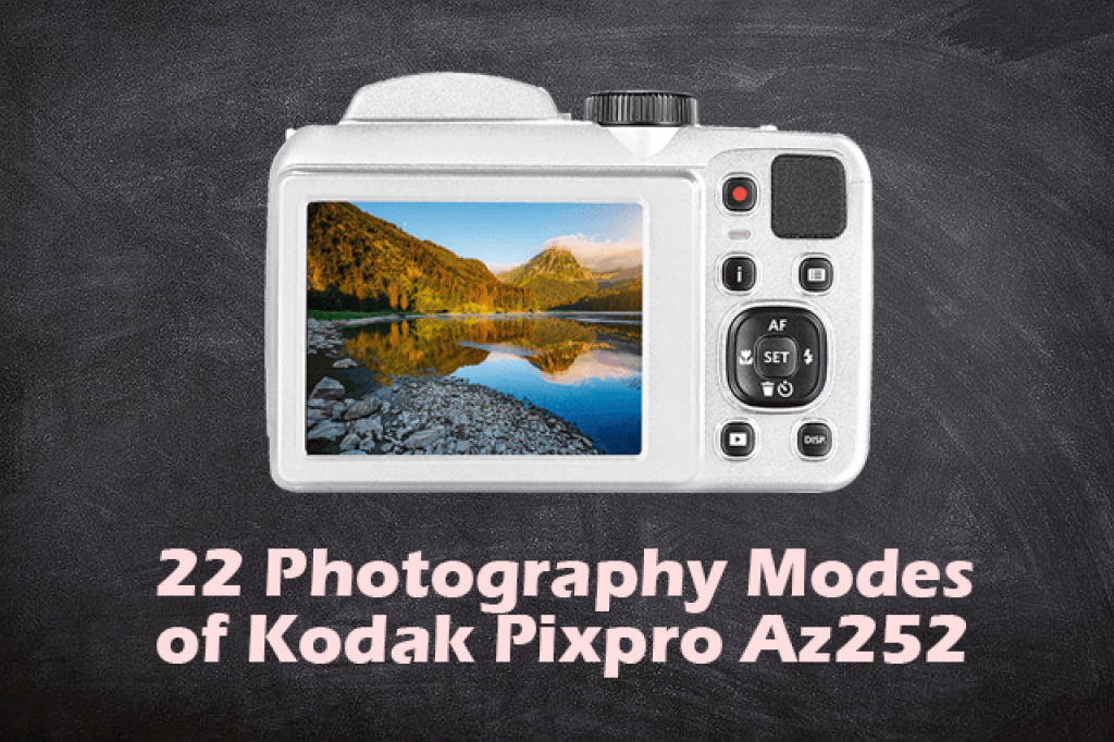 22 Photography Modes of Kodak Pixpro Az252