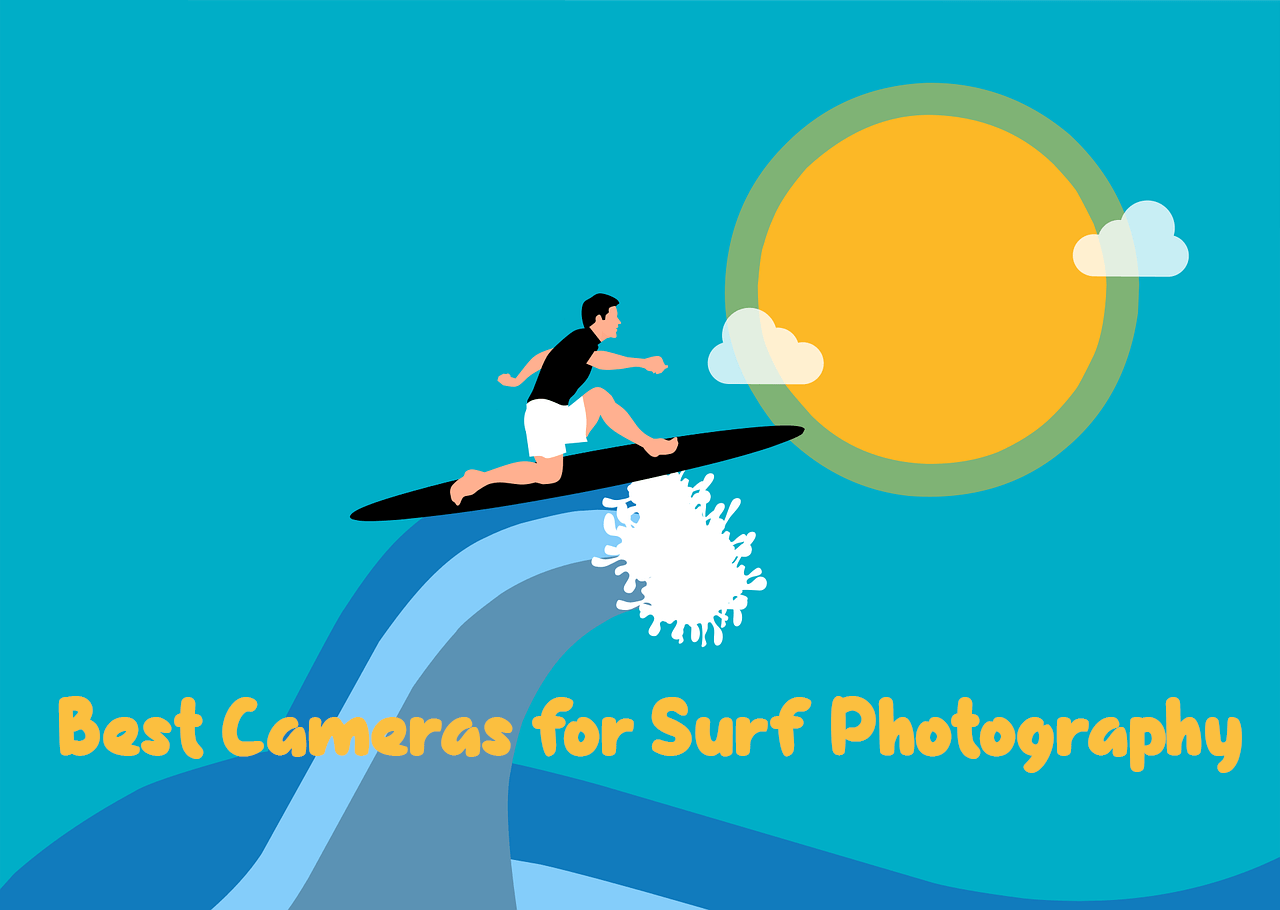 Cameras for surf photography